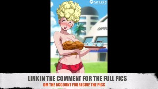 Hentai DragonBall Packs: Hentai Bulma , Kale, Caulifla, Android 18 etc