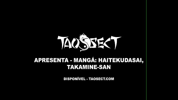 [TaoSect] Haitekudasai, Takamine-san – Capítulo 1