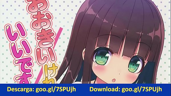 Ookii keredo li desu ka Full – goo.gl/7SPUjh