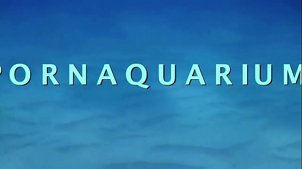 PORNAQUARIUM